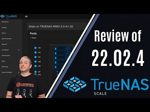 TrueNAS Scale 22 02 4 Updates & Changes
