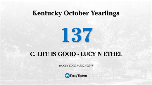 FTKOCT25, Hip 137, c. LIFE IS GOOD - LUCY N ETHEL 24