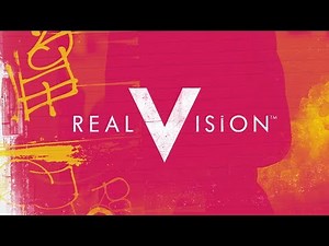 What Is Real Vision™? | Trailer | Real Vision™