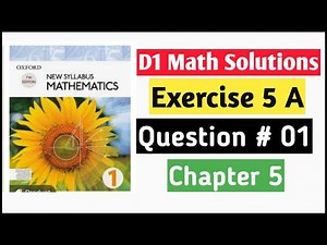 Exercise 5a Question no 1 D1 Math Oxford New Syllabus Book 1 | Chapter 5 | Linear Eq & Inequalities