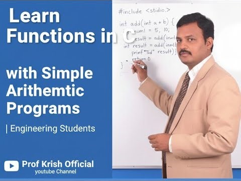 Learn Functions in C with Simple Arithmetic Programs | Engineering Students