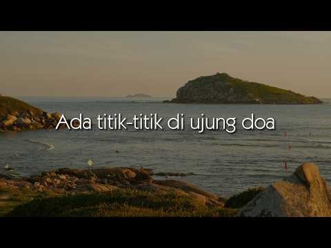 Ada titik titik di ujung doa (Lirik) - Sal Priadi | Piche Kota, DYGTA, Ifan Seventeen, Yoan…(Mix)