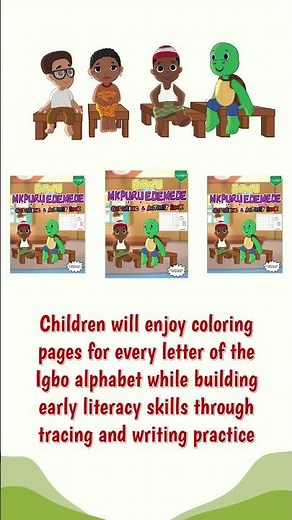 Igbo Alphabet Book | Kụzie ụmụaka mkpụrụedemede Igbo n'ụzọ dị mfe