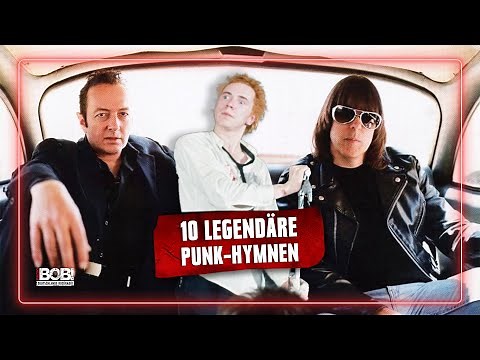 10 legendäre Punk-Hymnen