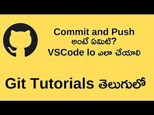 How to Commit & Push in Git using VsCode || Without commands in Telugu #6