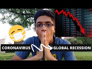 Why the CORONAVIRUS GLOBAL RECESSION in 2020 Is Only Beginning