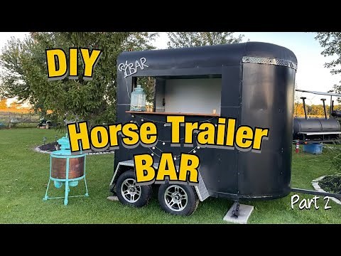 DIY HORSE TRAILER BAR !!! Finished