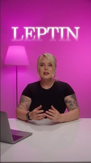 What is Leptin?!