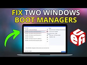 How to Fix Two Windows Boot Managers in Uefi Boot Menu (Best Method)