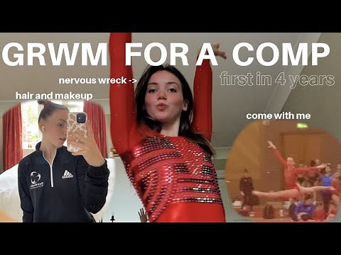 GRWM FOR A GYMNASTICS COMPETITION | first one in 4 years!! *wekeend vlog*