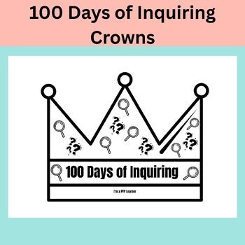 100th Day of School Crown | IB PYP Inquiry | 100th Day Activity