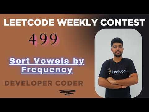 Sort Vowels by Frequency | LeetCode 3913 | Weekly Contest 499 | Java Code | Developer Coder