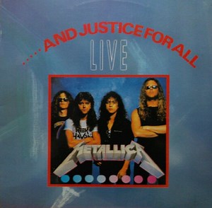Metallica - ...And Justice For All Live