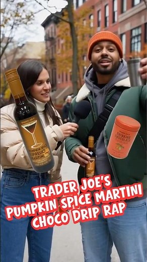 Trader Joe’s Pumpkin Spice Martini Choco Drip Rap 🍫☕🔥