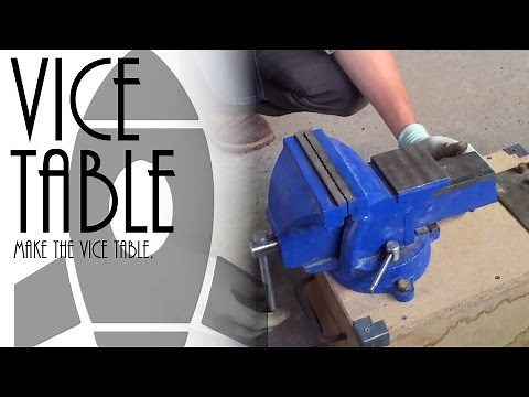 Make the vice table.