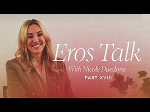 Play, Arousal & Freedom | Eros Talk with Nicole Daedone Part XVIII