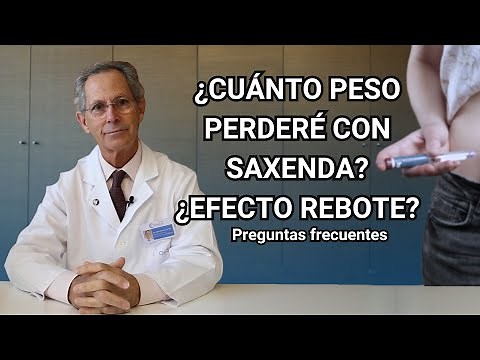 ¿Cuánto peso PERDERÉ con SAXENDA?| ¿EFECTO REBOTE?¿ Efectos secundarios ?| Preguntas más frecuentes