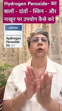 How To Use Hydrogen Peroxide For Hair, Teeth, Skin And Nails