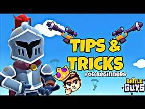 TOP 10 BATTLE GUYS TIPS YOU NEED TO KNOW (Win Every Match!)