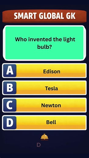Who invented the light bulb | SmartGlobalGK | GK Quiz