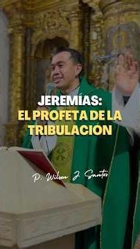 Jeremías: el profeta de la tribulación