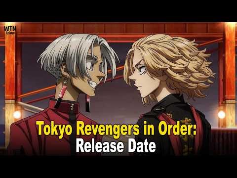 How to Watch Tokyo Revengers in Order: Chronological and Release Order