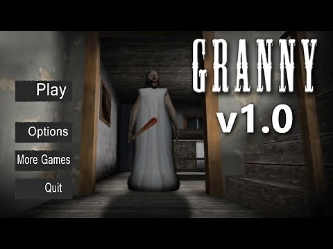 The First Version Of Granny (v1.0) Full Gameplay