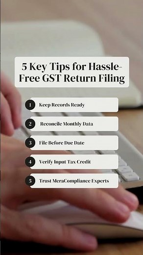 5 Expert GST Return Filing Tips | Avoid Penalties & File Smartly with MeraCompliance