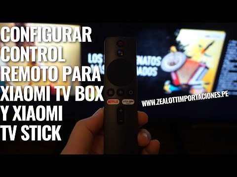 COMO CONECTAR CONTROL REMOTO XIAOMI TV BOX Y XIAOMI TV STICK CONFIGURACIÓN