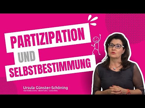 Partizipation & Selbstbestimmung