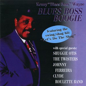 Kenny "Blues Boss" Wayne - Blues Boss Boogie