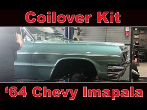 DIY Video - Front Coilover Kit '64 Chevy Impala