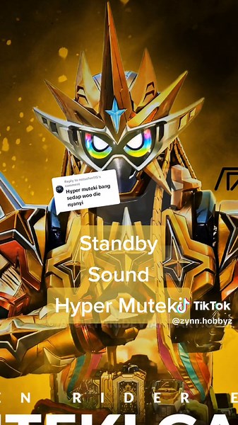 Kamen Rider Ex-Aid Hyper Muteki Standby Sound Effects