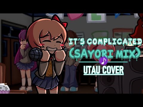 Doki Doki Takeover - It's Complicated (Sayori Mix) [UTAU Cover]