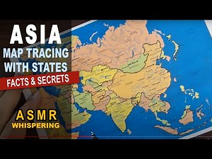 ASMR - Drawing ASIA countries outline and best known facts for each state explained [soft spoken]