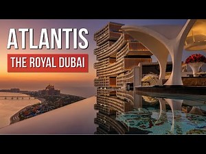 Inside Atlantis The Royal Dubai | Complete Hotel Walkthrough