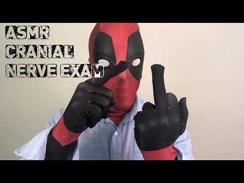 ASMR Cranial Nerve Exam With Deadpool