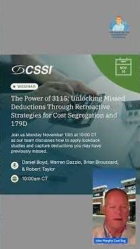 Utilizing IRS Form 3115 for Cost Segregation Look Back Studies CPE for CPAs 11 10 25 at 11am EST