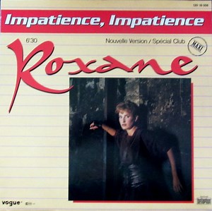 Roxane - Impatience, Impatience (Nouvelle Version - Special Club)