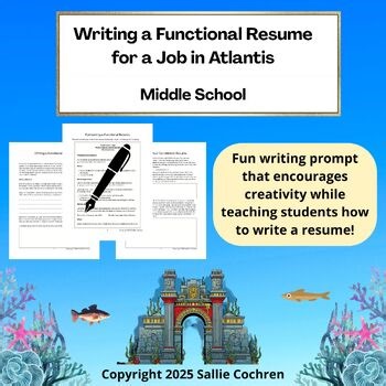 Writing a Functional Resume for a Job in Atlantis, Resume Writing, 6th 7th 8th