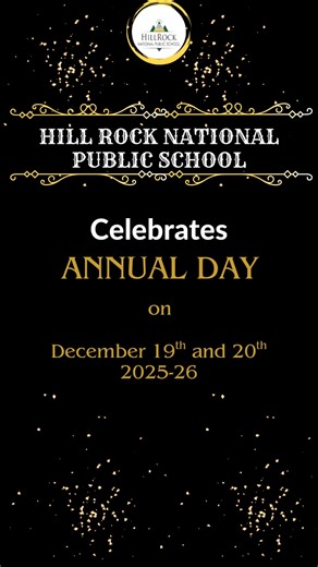 Hill Rock National Public School on Instagram: "Annual Day Celebration 2025-26! Join us as HillRock National Public School celebrates its Annual Day on 19th & 20th December, marking 10 glorious years of excellence in education. This grand celebration will be an evening of pride and joy, filled with remarkable achievements, exceptional talents, and spectacular performances by our students. As we look back on a decade of learning and growth, we also celebrate the creativity, confidence, and dedica