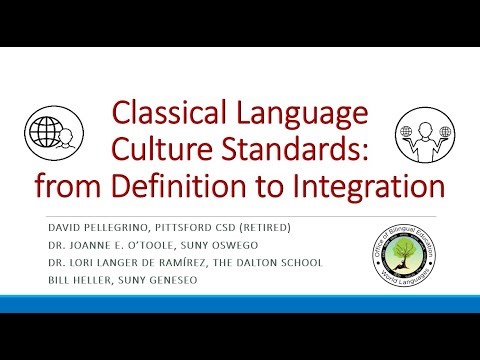 Classical Language Culture Standards: From Definition to Integration