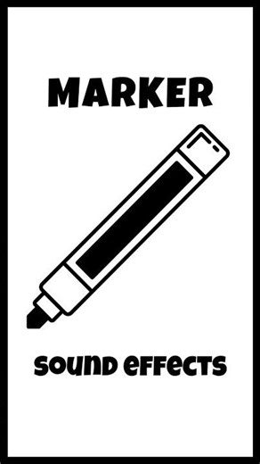 Marker Sound Effects