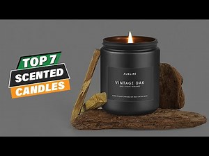 7 Best Scented Candles for a Cozy Home Atmosphere
