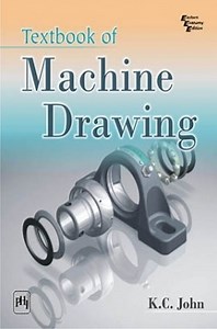 Download TEXTBOOK OF MACHINE DRAWING PDF Online 2022 by K. C JOHN