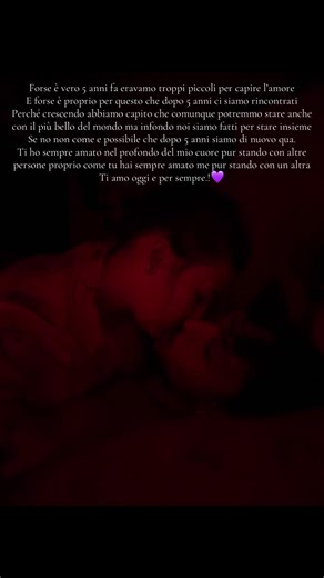 ti ho sempre amato e ho sempre mentito solo perché volevo odiarti pur sapendo che non ci sarei mai riuscita. Ti amo oggi domani e per sempre.!💜🧸@Ggabryy