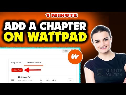 How to add a chapter on wattpad 2024 (Quick & Easy)