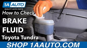 How to Check Brake Fluid on a 2000-06 Toyota Tundra
