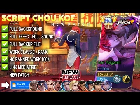 Script Skin Chou KOF Revamp Full Effect Voice Patch Terbaru