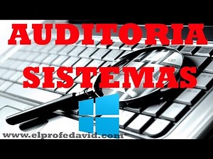 HERRAMIENTA de AUDITORIA para SISTEMAS WINDOWS